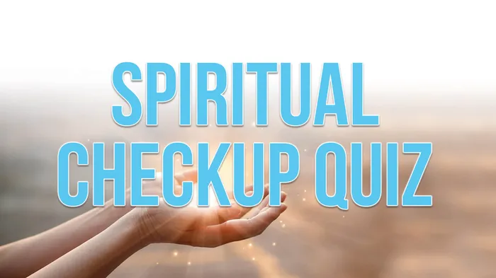 Spiritual Checkup Quiz Pastor James Greer Church in Pineville, LA