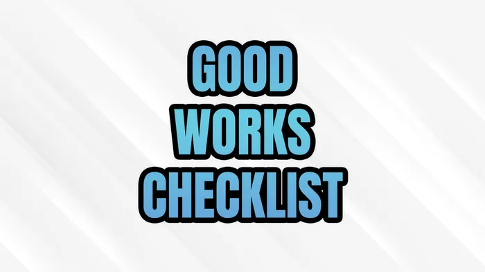 Spiritual Good Works Checklist Pastor James Greer Church in Pineville, LA