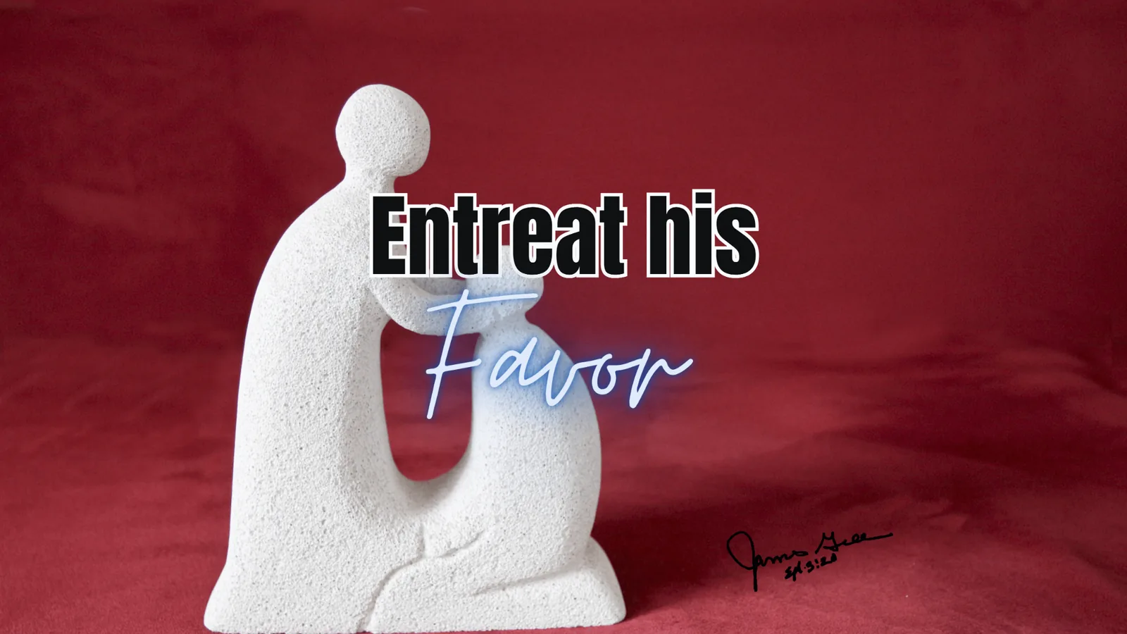 Entreat His Favor Pastor James Greer Church in Pineville, LA