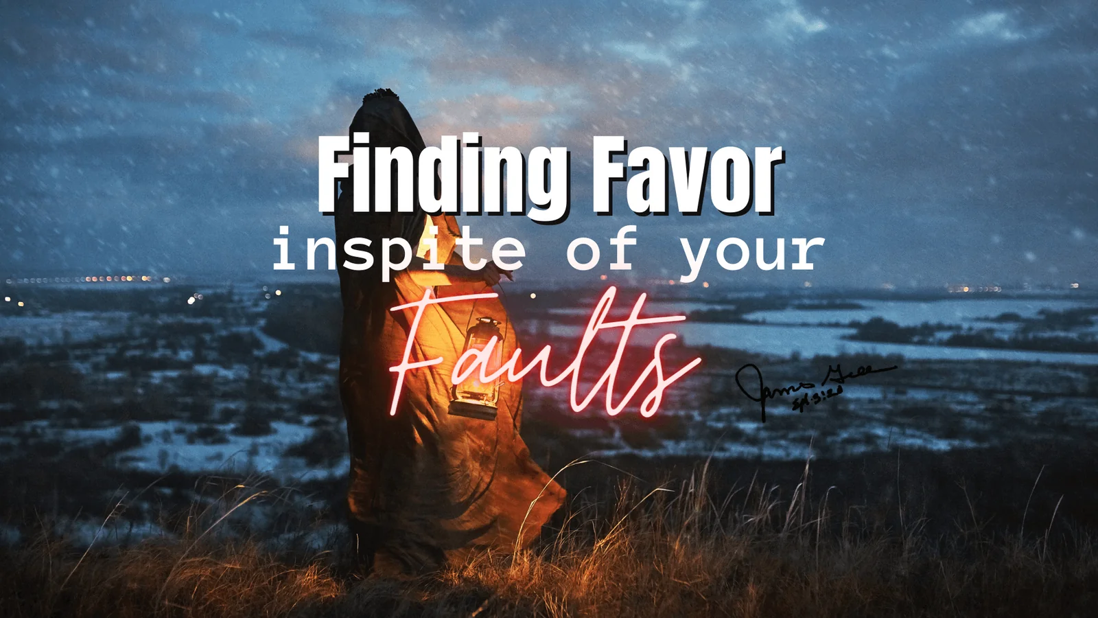 Finding Favor In Spite of Your Faults Pastor James Greer Church in Pineville, LA